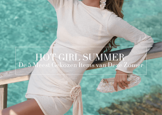 De 5 Meest Gekozen Items van Deze Zomer - Olivia & Kate