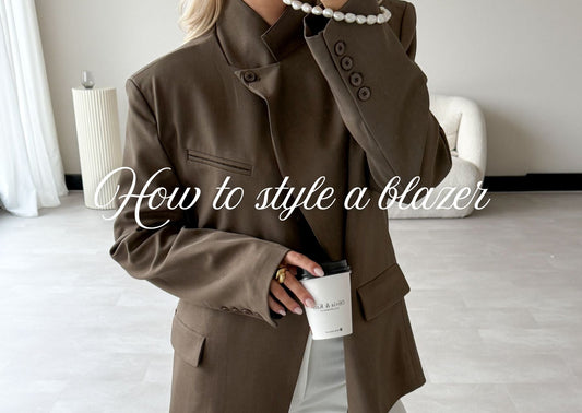 How to style a blazer - Olivia & Kate