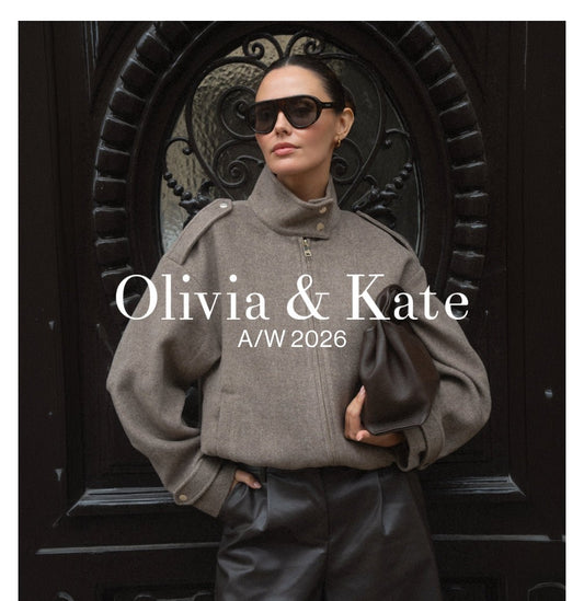 The A/W Collection - Olivia & Kate