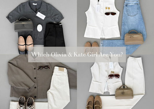Which Olivia & Kate Girl Are You? - Olivia & Kate
