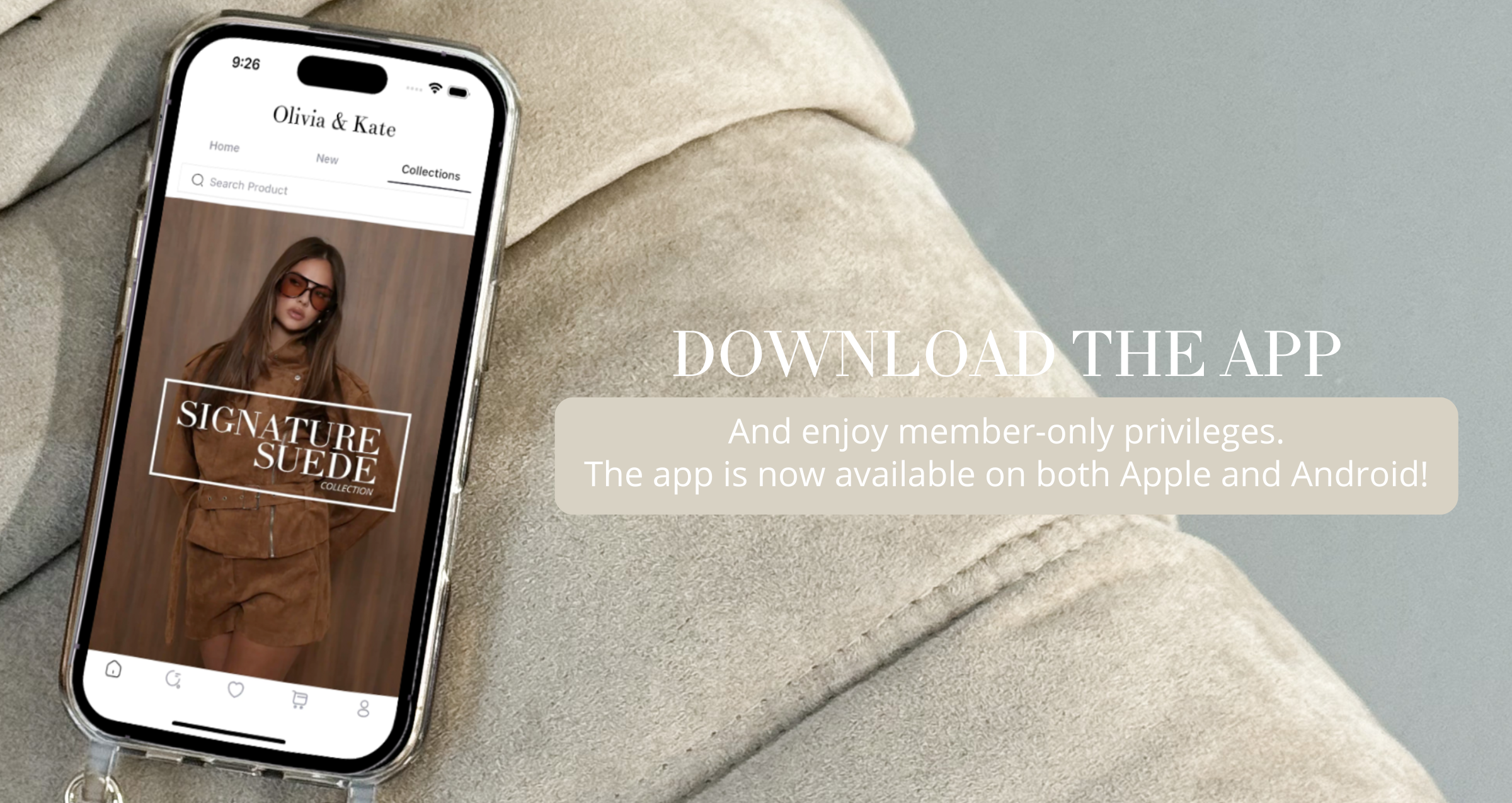 Download the app Olivia & Kate